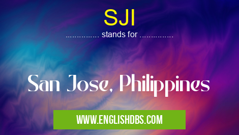 SJI means San Jose, Philippines SJI