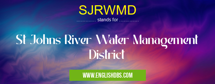 SJRWMD means St Johns River Water Management District SJRWMD
