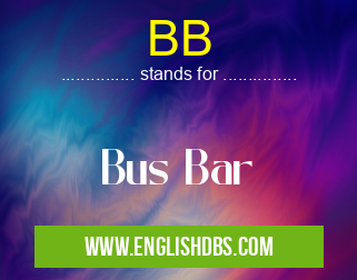 BB means Bus Bar BB