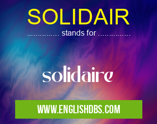 SOLIDAIR means solidaire SOLIDAIR