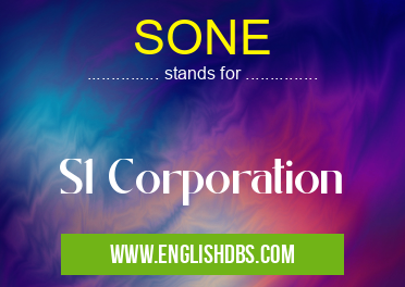 SONE means S1 Corporation SONE