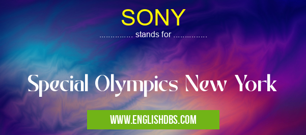 SONY means Special Olympics New York SONY