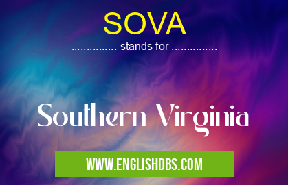SOVA means Southern Virginia SOVA