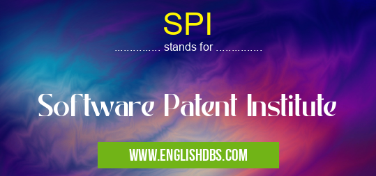 SPI means Software Patent Institute SPI