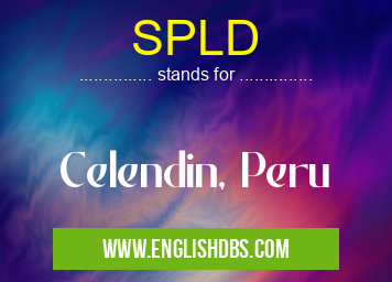 SPLD means Celendin, Peru SPLD