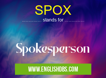 SPOX means Spokesperson SPOX