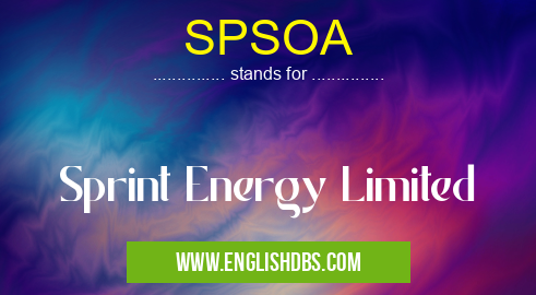 SPSOA means Sprint Energy Limited SPSOA
