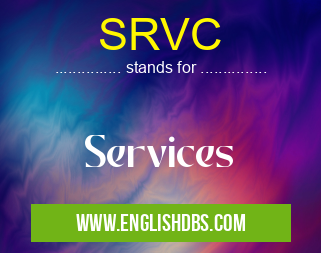 SRVC means Services SRVC
