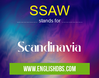 SSAW means Scandinavia SSAW