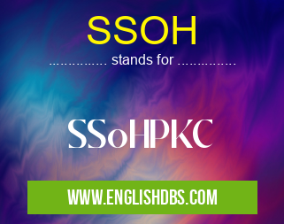 SSOH means SSoHPKC SSOH
