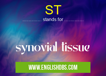 ST means synovial tissue ST