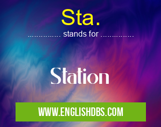 Sta. means Station Sta.