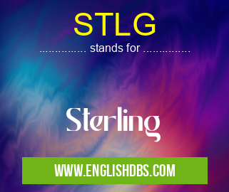 STLG means Sterling STLG