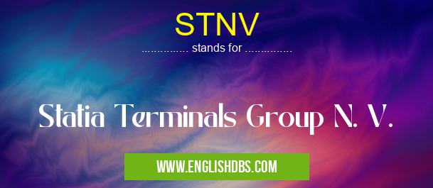 STNV means Statia Terminals Group N. V. STNV