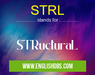 STRL means STRucturaL STRL