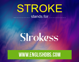 STROKE means Strokess STROKE