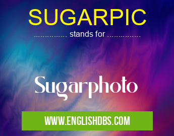 SUGARPIC means Sugarphoto SUGARPIC