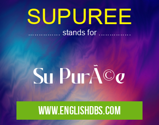 SUPUREE means Su Purée SUPUREE