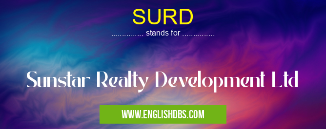 SURD means Sunstar Realty Development Ltd SURD
