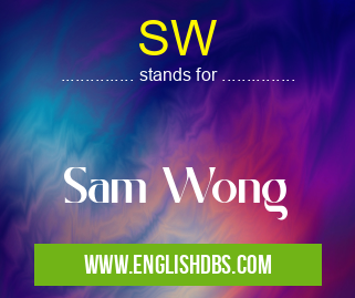SW means Sam Wong SW