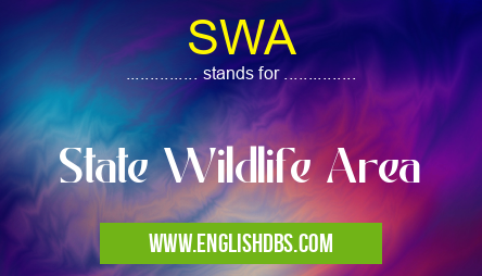 SWA means State Wildlife Area SWA
