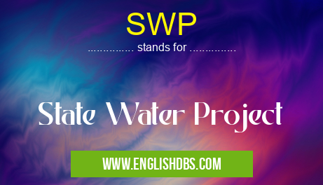 SWP means State Water Project SWP