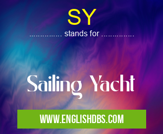 SY means Sailing Yacht SY