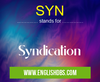 SYN means Syndication SYN