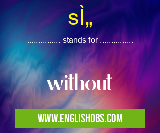 s̄ means without s̄
