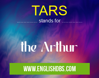TARS means the Arthur TARS