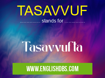 TASAVVUF means Tasavvufta TASAVVUF
