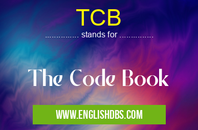TCB means The Code Book TCB