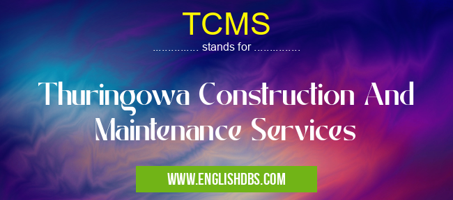 TCMS means Thuringowa Construction And Maintenance Services TCMS