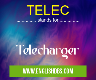 TELEC means Telecharger TELEC
