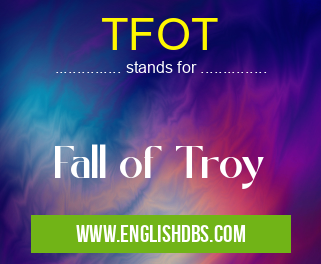 TFOT means Fall of Troy TFOT