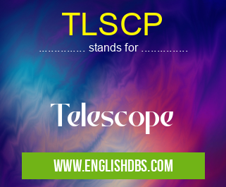 TLSCP means Telescope TLSCP