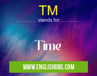 TM