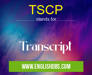 TSCP means Transcript TSCP