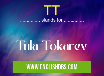 TT means Tula Tokarev TT
