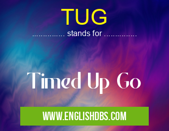 TUG means Timed Up Go TUG