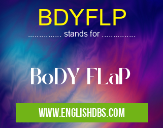BDYFLP means BoDY FLaP BDYFLP