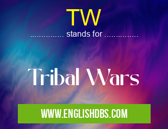 TW means Tribal Wars TW