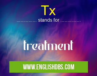 Tx means treatment Tx