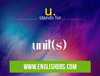u. means unit(s) u.