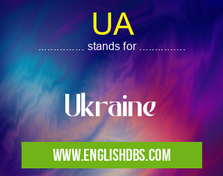 UA means Ukraine UA