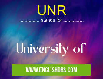 UNR means University of UNR