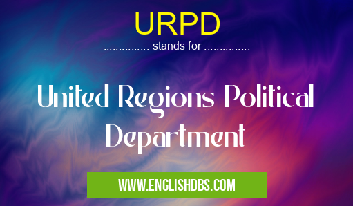 URPD means United Regions Political Department URPD