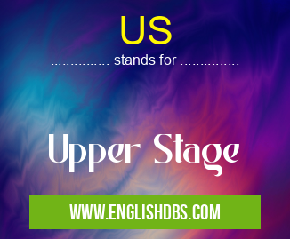US means Upper Stage US