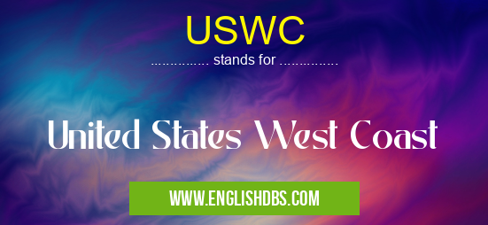 USWC means United States West Coast USWC