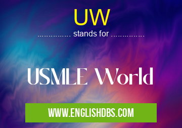 UW means USMLE World UW